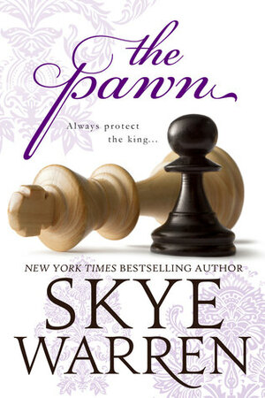 The Pawn by Skye Warren
