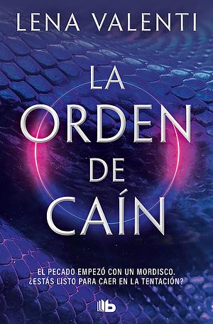 La orden de Caín by Lena Valenti