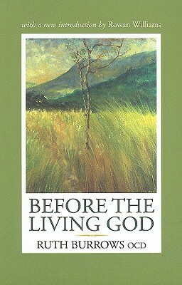 Before the Living God by Ruth Burrows