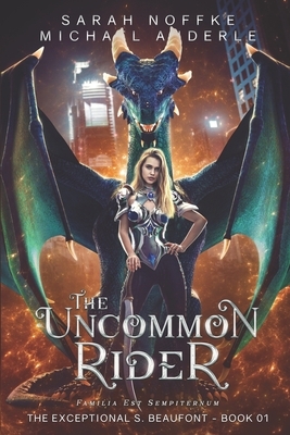The Uncommon Rider by Sarah Noffke, Michael Anderle
