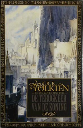 De Terugkeer van de Koning by J.R.R. Tolkien