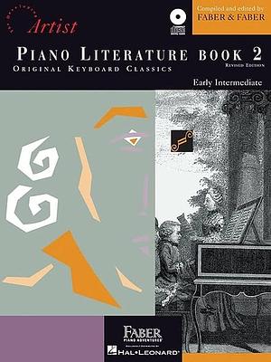 Piano Literature - Book 2: Developing Artist Original Keyboard Classics by Randall Faber, Nancy Faber