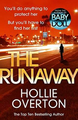 The Runaway by Hollie Overton