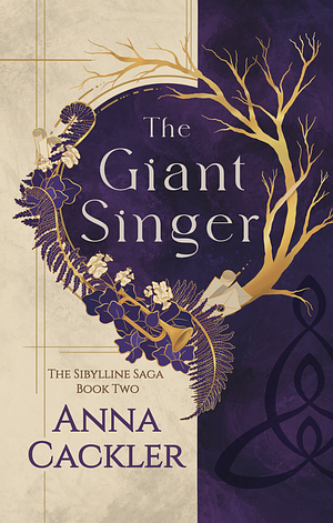 The Giant Singer by Anna Cackler