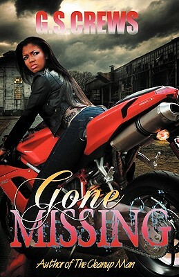 Gone Missing by G. S. Crews