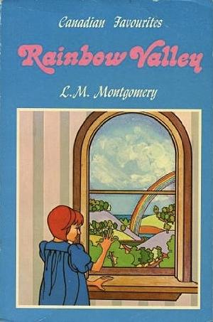 Rainbow Valley by L.M. Montgomery