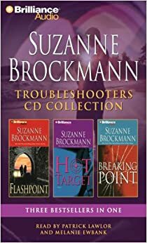 Troubleshooters CD Collection: Flashpoint/Hot Target/Breaking Point by Suzanne Brockmann