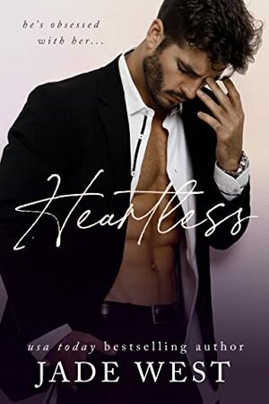 Heartless by Jade West