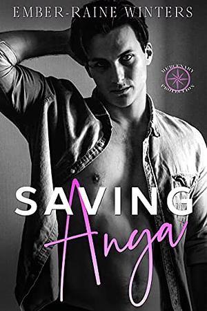 Saving Anya by Ember-Raine Winters, Ember-Raine Winters
