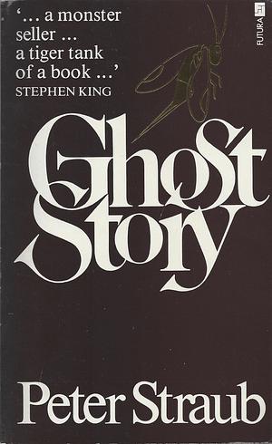 Ghost Story by Peter Straub