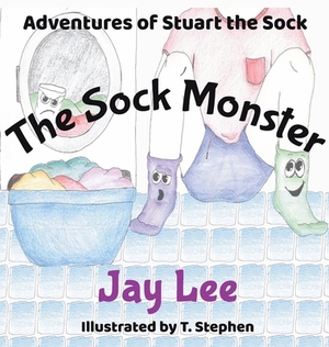 The Sock Monster by Jay Lee