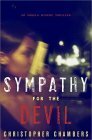 Sympathy for the Devil: An Angela Bivens Thriller by Christopher Chambers