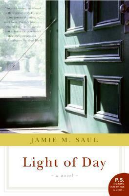 Light of Day by Jamie M. Saul