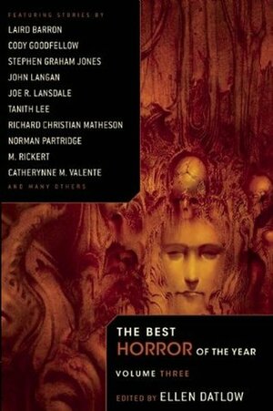 The Best Horror of the Year Volume Three by Ellen Datlow