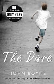 The Dare by John Boyne