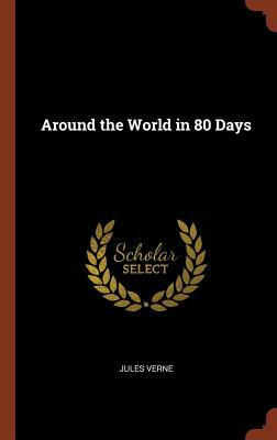 Around the World in 80 Days by Jules Verne