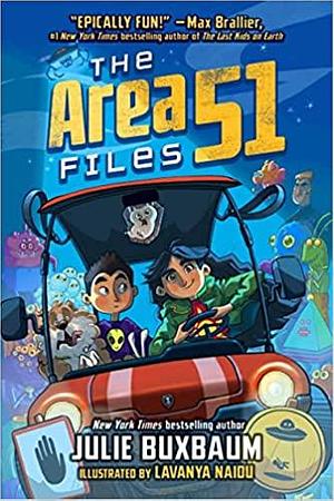 The Area 51 Files - ARC by Julie Buxbaum, Lavanya Naidu