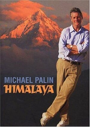 Himalaya by Basil Pao, Michael Palin