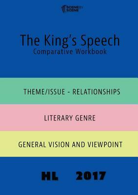 The King's Speech Comparative Workbook HL17 by Amy Farrell