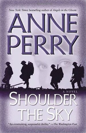 Shoulder the Sky by Anne Perry