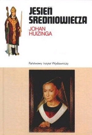 Jesień średniowiecza by Johan Huizinga