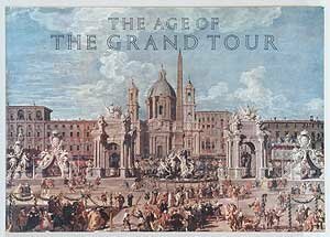 The Age of the Grand Tour by Anthony Burgess