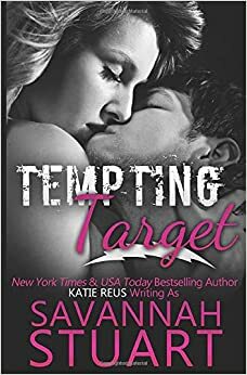 Tempting Target by Savannah Stuart