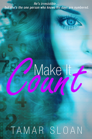 Make it Count by Tamar Sloan
