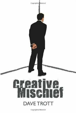 Creative Mischief by Dave Trott