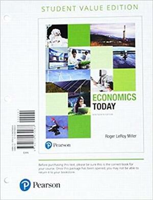 Economics Today, Student Value Edition by Roger Miller