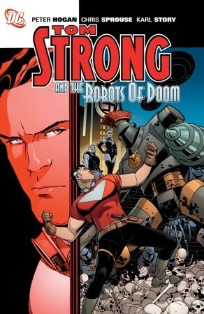 Tom Strong and the Robots of Doom by Chris Sprouse, Peter Hogan