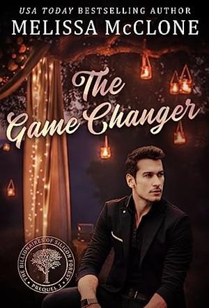 The Game Changer by Melissa McClone