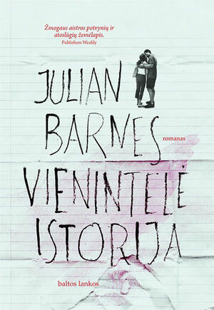 Vienintelė istorija by Julian Barnes