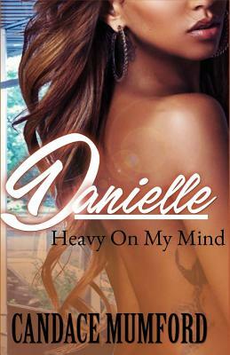 Danielle by Candace Mumford