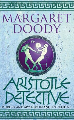 Aristotle Detective by Margaret Doody