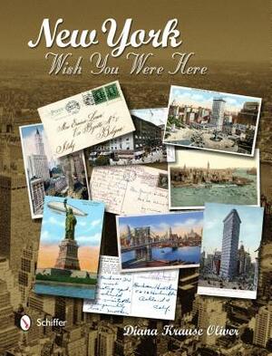 New York: Wish You Were Here by Diana Oliver