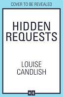 Hidden Requests by Louise Candlish