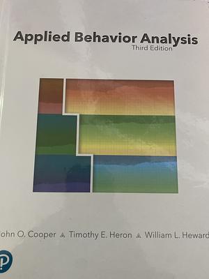 Applied Behavior Analysis by Timothy Heron, John Cooper, William Heward