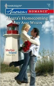 Alegra's Homecoming by Mary Anne Wilson