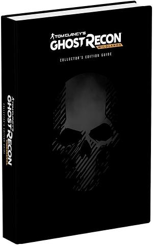 Tom Clancy's Ghost Recon: Wildlands : Official Guide by Garitt Rocha, Michael Owen, David S. J. Hodgson