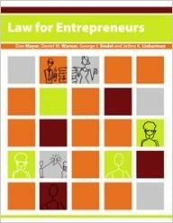 Law for Entrepreneurs by Don Mayer, Daniel M. Warner, Jethro K. Lieberman, George J. Seidel