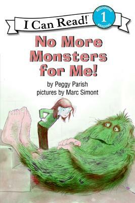 No More Monsters for Me! by Peggy Parish