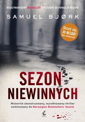 Sezon niewinnych by Sławomir Kupisz, Samuel Bjørk