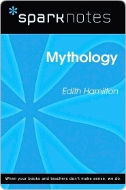 Mythology (SparkNotes Literature Guide) by SparkNotes