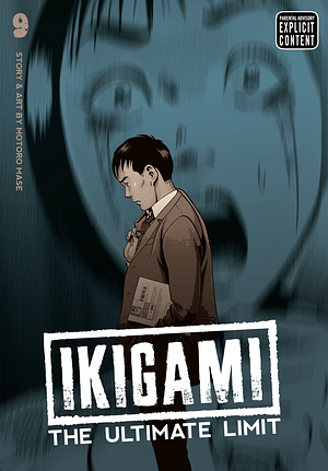 Ikigami: The Ultimate Limit, Vol. 9 by Motorō Mase