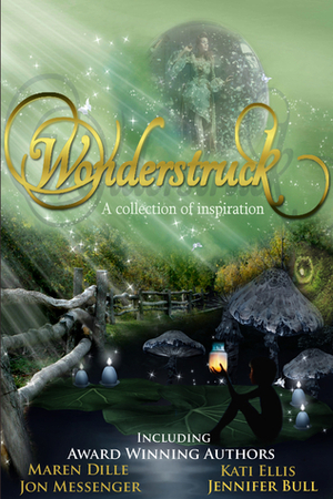 Wonderstruck by Rebecca Gober, Katie Ellis, Beau Barnett, Veronica Morfi, Jennifer Bull, Mia Marin, Lisa Goldman, Clemy W. Thompson, Dominique Goodall, Paula Phillips, Jocelyn Sanchez, Ifeoma Ofuani, Sandra Havriluk, Brenna Harden, Jon Messenger, Liana Chau, Miranda Maurin, Gabrielle Arrowsmith, Dana Wright, MeMe Collier, Sacha Hope, R.H. Ali, Julie C. Gilbert, Cindy Saunders, Radeyah H. Ali, Maren Dille, Julie Marcinik, B.T. Lyons, Leah D.W.