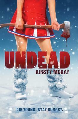 Undead by Kirsty McKay