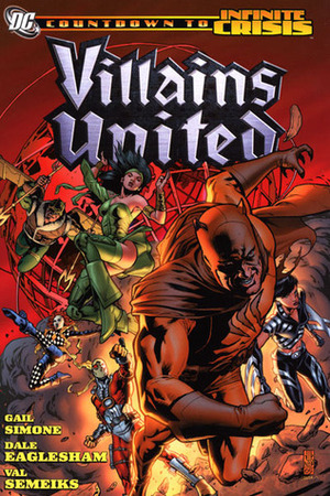 Villains United by Gail Simone, Val Semeiks, Dale Eaglesham, Prentis Rollins, Wade Von Grawbadger