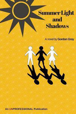 Summer Light and Shadows by Gordon Gray