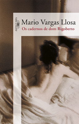 Os cadernos de don Rigoberto by Mario Vargas Llosa